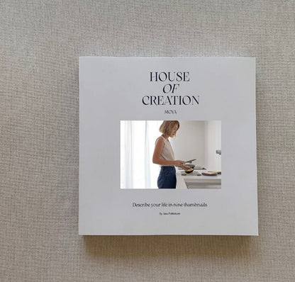 House of creation（moya）
